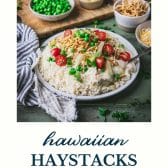 Plate of Hawaiian haystacks with text title at the bottom.