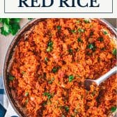 Skillet of red rice with text title box at top