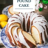 Lemon cream cheese pound cake with text title overlay.