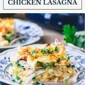 Chicken broccoli lasagna with text title box at top.