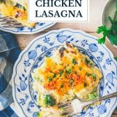 Slice of chicken broccoli lasagna with text title overlay.