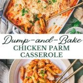 Long collage image of dump and bake chicken parmesan casserole.