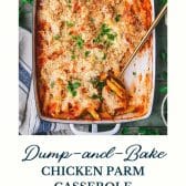 Dump and bake chicken parm casserole with text title at the bottom.