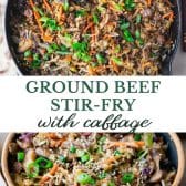 Long collage image of ground beef stir fry