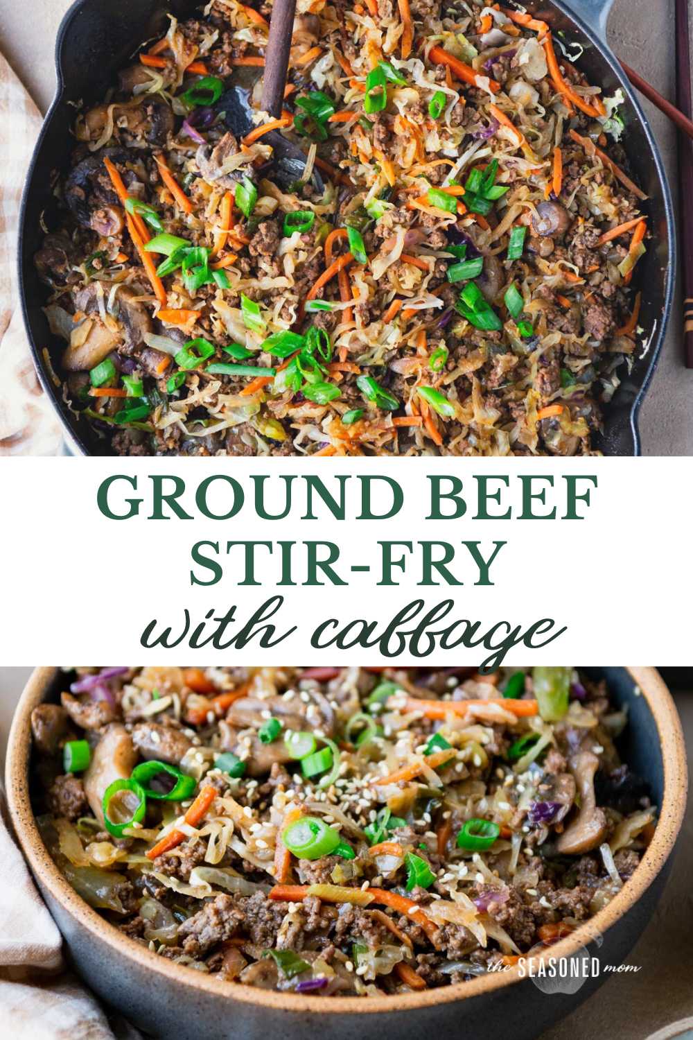 Ground Beef Stir Fry with Cabbage - The Seasoned Mom