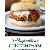 Chicken parmesan sandwich with text title at the bottom.