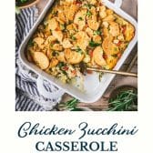 Chicken zucchini casserole with text title at the bottom.