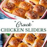 Long collage image of crack chicken sliders.