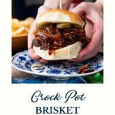 Crock Pot brisket with text title at the bottom.