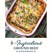 Ground beef casserole with text title at the bottom.