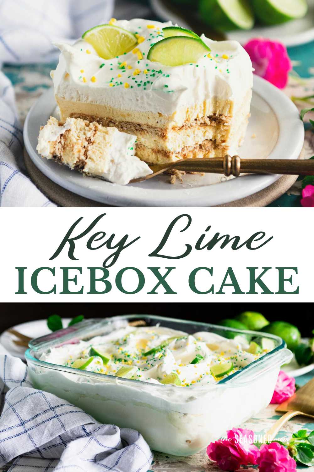 Key Lime Icebox Cake The Seasoned Mom