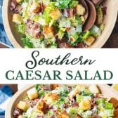 Long collage image of southern caesar salad.