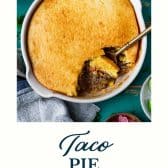Taco pie with text title at the bottom.
