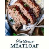 BBQ meatloaf with text title at the bottom.