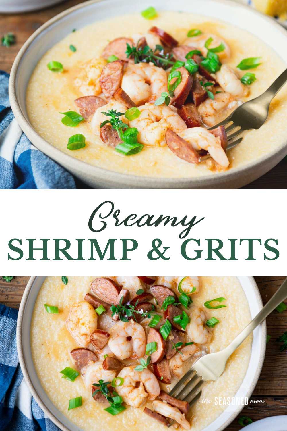 Creamy Shrimp and Grits - The Seasoned Mom
