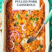 Dump and bake pulled pork casserole with text title overlay.