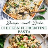 Long collage image of dump and bake chicken florentine pasta