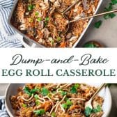 Long collage image of dump and bake egg roll casserole.