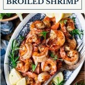 Broiled shrimp with text title box at top.