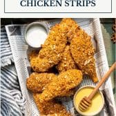 Pretzel crusted chicken strips with text title box at top.