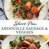 Long collage image of sheet pan andouille sausage recipe with veggies.