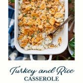 Leftover turkey rice casserole with text title at the bottom.