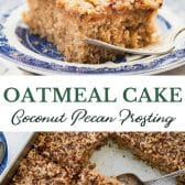 Long collage image of oatmeal cake recipe.