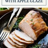 Oven roasted pork loin with text title box at top.