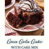 Coca cola cake with cake mix and text title at the bottom.