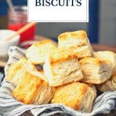 Flaky biscuits with text title overlay.