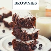 Stack of one-bowl homemade brownies with text title overlay.