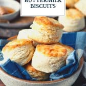 3 ingredient buttermilk biscuits with text title overlay.