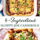Long collage image of 4-ingredient crescent roll sloppy joe casserole.