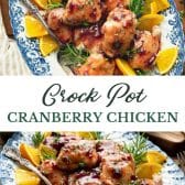 Long collage image of crock pot cranberry chicken.