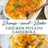 Long collage image of dump-and-bake chicken potato casserole.