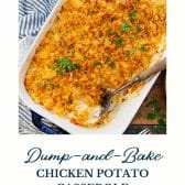 Dump-and-bake chicken potato casserole with text title at the bottom.
