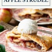 Easy apple strudel recipe with text title box at top.