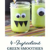 Monster green smoothie with text title at the bottom.