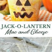 Long collage image of jack o lantern mac and cheese cups for an easy halloween dinner.