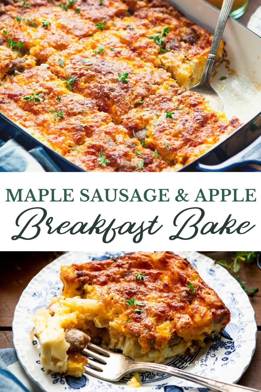 Maple Sausage and Apple Breakfast Bake The Seasoned Mom