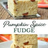 Long collage image of pumpkin spice fudge