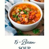 Ham and bean soup with text title at the bottom.