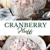 Long collage image of cranberry fluff.