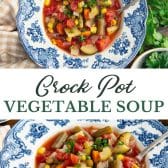 Long collage image of Crockpot vegetable soup.