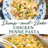 Long collage image of dump-and-bake chicken penne pasta casserole.