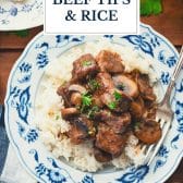 Southern beef tips and rice with text title overlay.