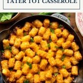 Cheeseburger tater tot casserole with text title box at top.