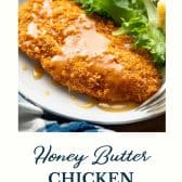 Crispy baked honey butter chicken with text title at the bottom.