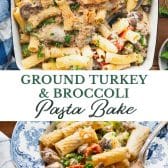 Long collage image of ground turkey pasta bake.