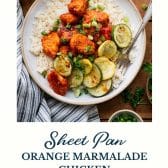 Sheet pan orange marmalade chicken with text title at the bottom.